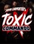 John Carpenters Toxic Commando PC Konto Offline Dostęp Steam