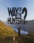 Way of the Hunter 2 PC Konto Offline Dostęp Steam