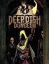 Deep Dish Dungeon PC Konto Offline Dostęp Steam